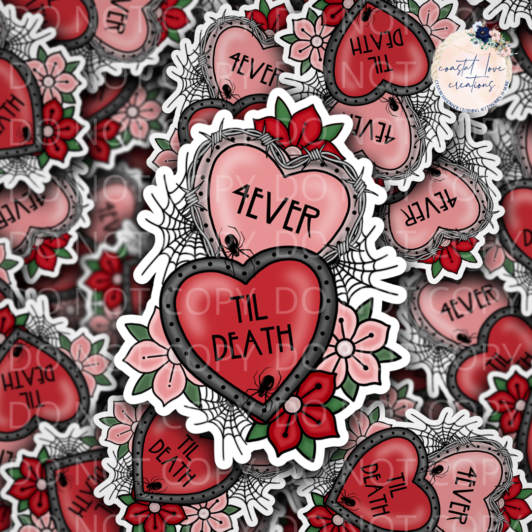 4 Ever Till Death